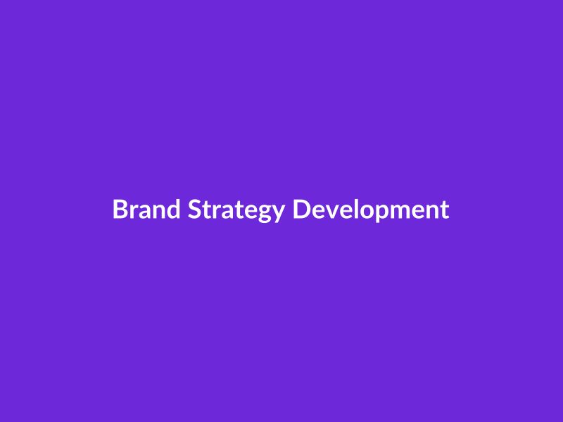 Brand Strategy Development