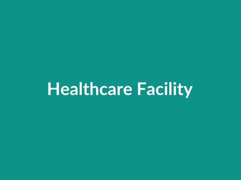 Healthcare Facility