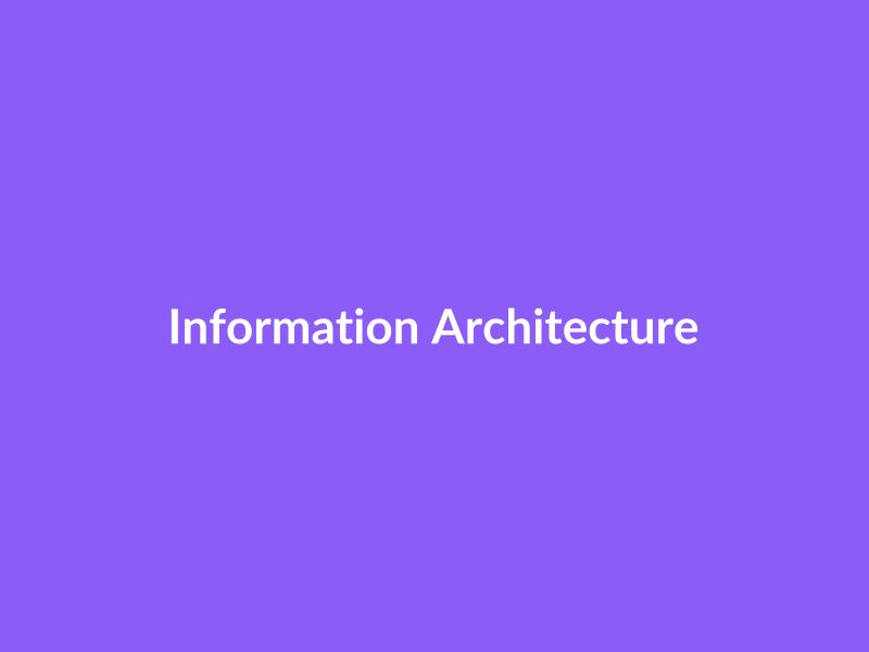 Information Architecture