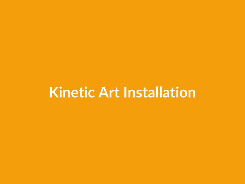 Kinetic Art Installation