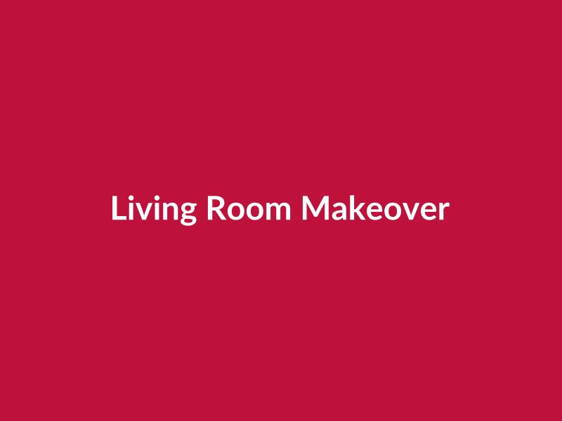 Living Room Makeover