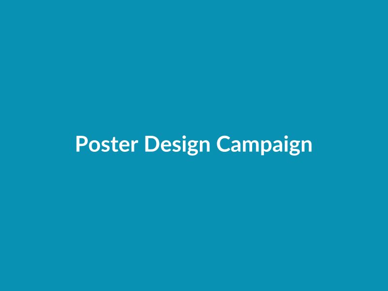Poster Design Campaign
