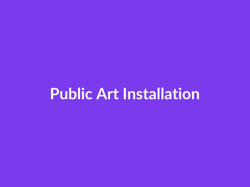 Public Art Installation