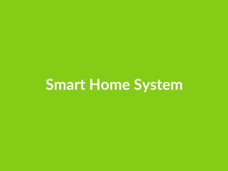 Smart Home System
